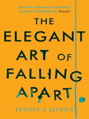 cover image of The Elegant Art of Falling Apart